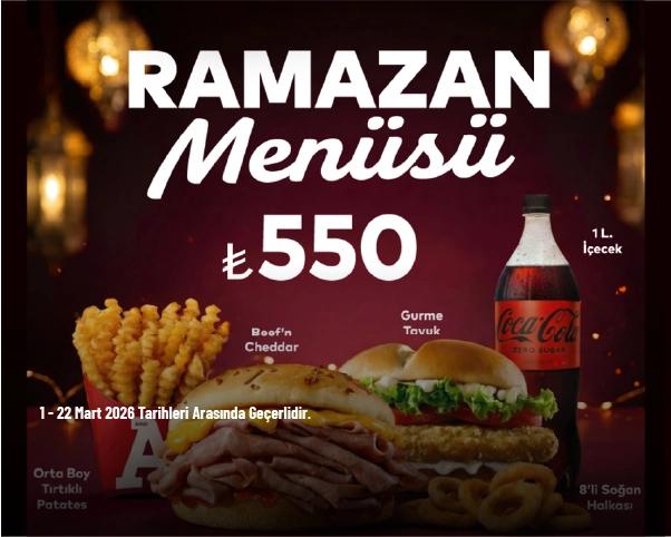 Arby's Ramazan Kampanyası - Arby’s Ramazan Menüsü Sadece 550 TL