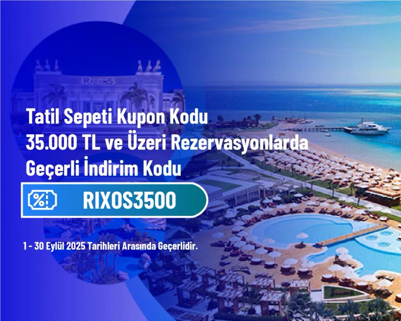 Tatil Sepeti Kupon Kodu - 35.000 TL ve Üzeri Rezervasyonlarda Geçerli İndirim Kodu
