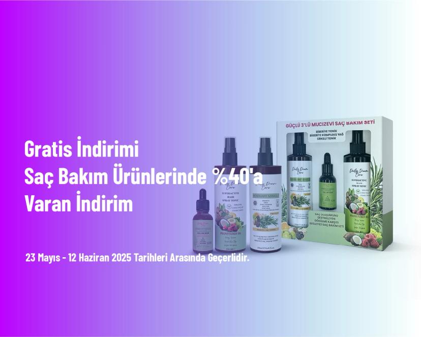 Gratis İndirimi - Saç Bakım Ürünlerinde %40'a Varan İndirim