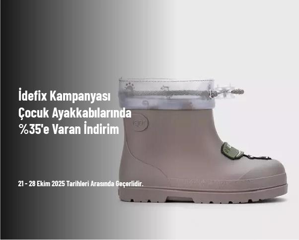 İdefix Kampanyası - Çocuk Ayakkabılarında %35'e Varan İndirim