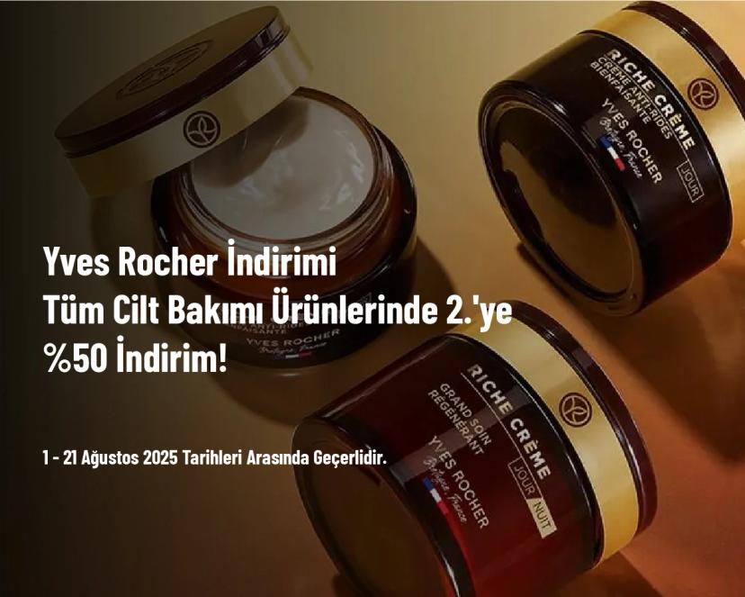 Yves Rocher İndirimi - Tüm Cilt Bakımı Ürünlerinde 2.'ye %50 İndirim!
