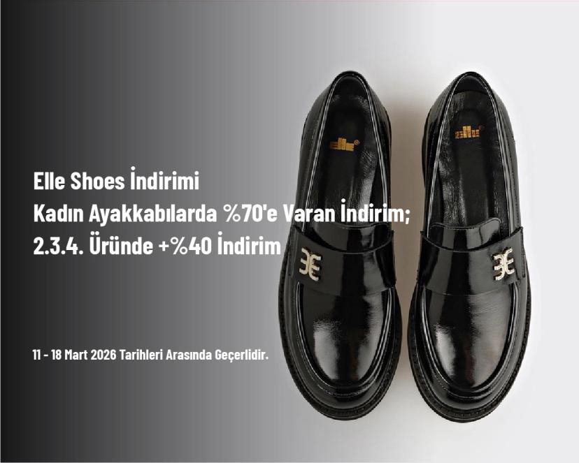 Elle Shoes İndirimi - Kadın Ayakkabılarda %70'e Varan İndirim; 2.3.4. Üründe +%40 İndirim