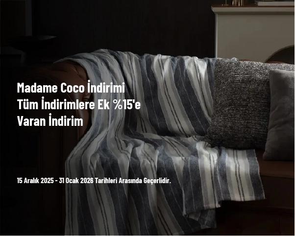 Madame Coco İndirimi - Tüm İndirimlere Ek %15'e Varan İndirim