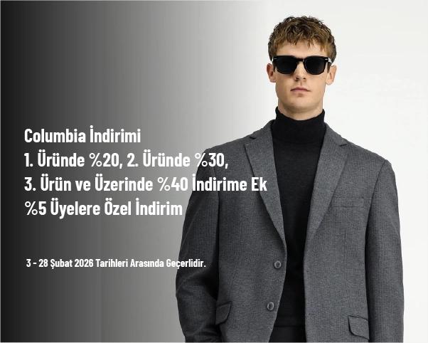 Columbia İndirimi - 1. Üründe %20, 2. Üründe %30,3. Ürün ve Üzerinde %40 İndirime Ek %5 Üyelere Özel İndirim