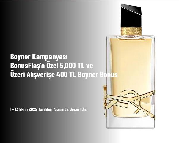 Boyner Kampanyası - BonusFlaş'a Özel 5.000 TL ve Üzeri Alışverişe 400 TL Boyner Bonus
