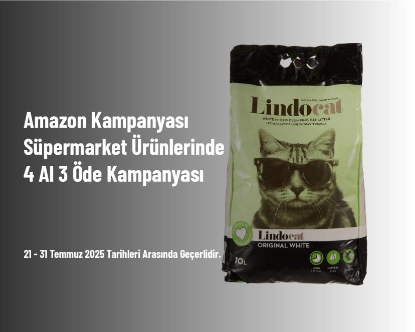 Amazon Kampanyası - Süpermarket Ürünlerinde 4 Al 3 Öde Kampanyası