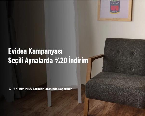 Evidea Kampanyası - Seçili Aynalarda %20 İndirim