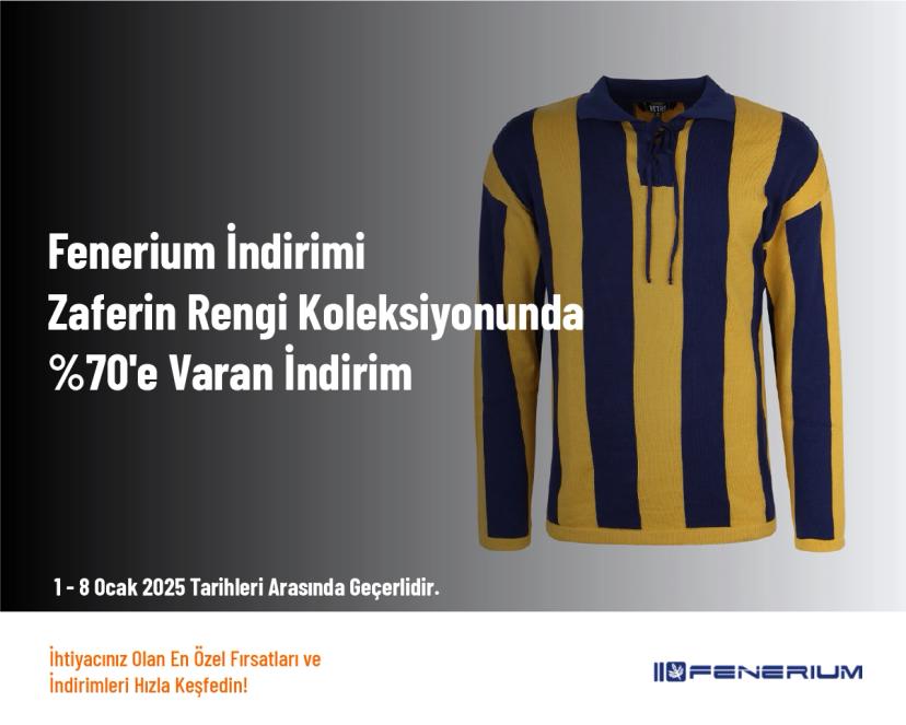Fenerium İndirimi - Zaferin Rengi Koleksiyonunda %70'e Varan İndirim