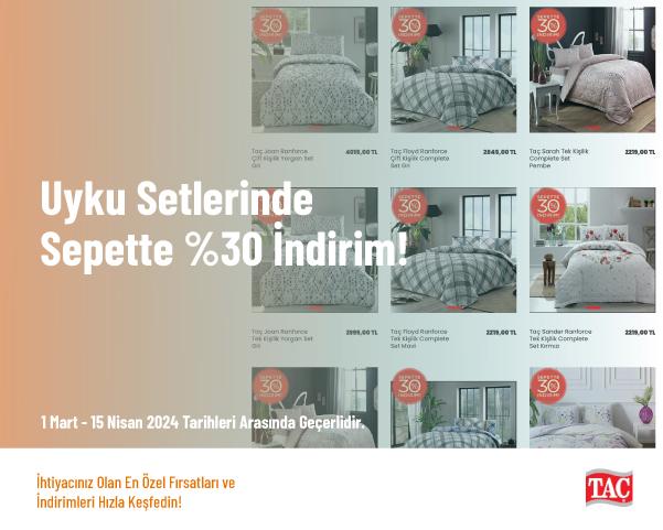 Uyku Setlerinde Sepette %30 İndirim