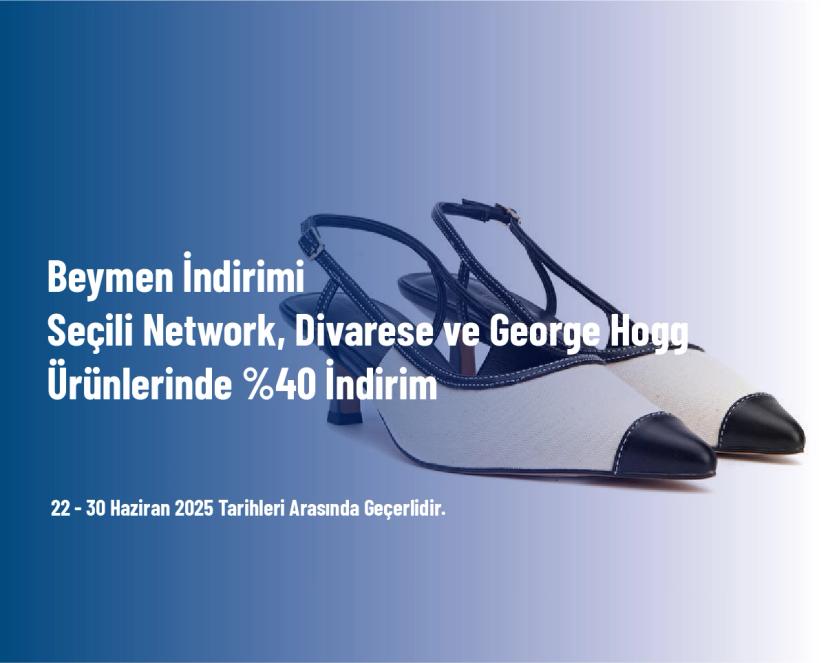 Beymen İndirimi - Seçili Network, Divarese ve George Hogg Ürünlerinde %40 İndirim