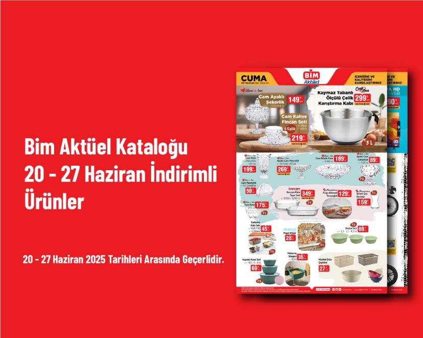 Bim Aktüel Kataloğu - 20 - 27 Haziran İndirimli Ürünler
