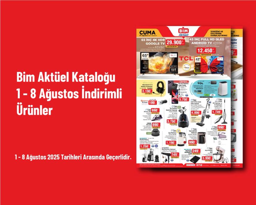 Bim Aktüel Kataloğu - 1 - 8 Ağustos İndirimli Ürünler