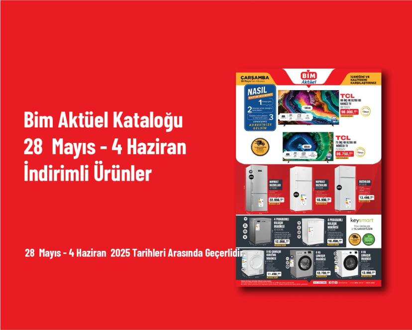 Bim Aktüel Kataloğu - 28  Mayıs - 4 Haziran İndirimli Ürünler