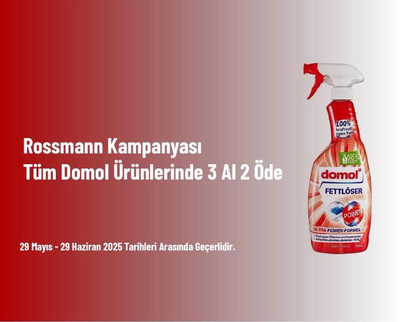 Rossmann Kampanyası - Tüm Domol Ürünlerinde 3 Al 2 Öde
