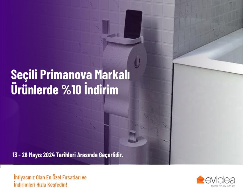 Seçili Primanova Markalı Ürünlerde %10 İndirim