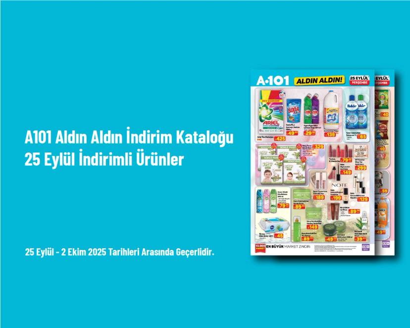 A101 Aldın Aldın İndirim Kataloğu - 25 Eylül İndirimli Ürünler