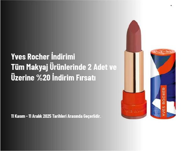 Yves Rocher İndirimi - Tüm Makyaj Ürünlerinde 2 Adet ve Üzerine %20 İndirim Fırsatı