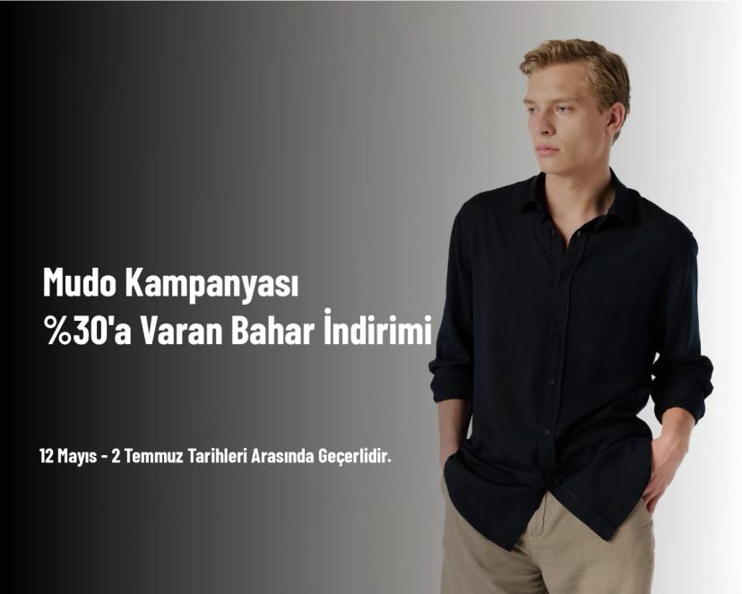 Mudo Kampanyası - %30'a Varan Bahar İndirimi