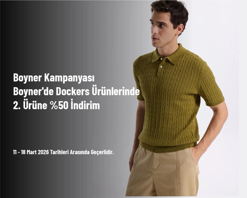 Boyner Kampanyası - Boyner'de Dockers Ürünlerinde 2. Ürüne %50 İndirim