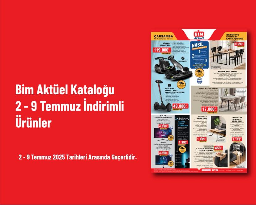 Bim Aktüel Kataloğu - 2 - 9 Temmuz İndirimli Ürünler