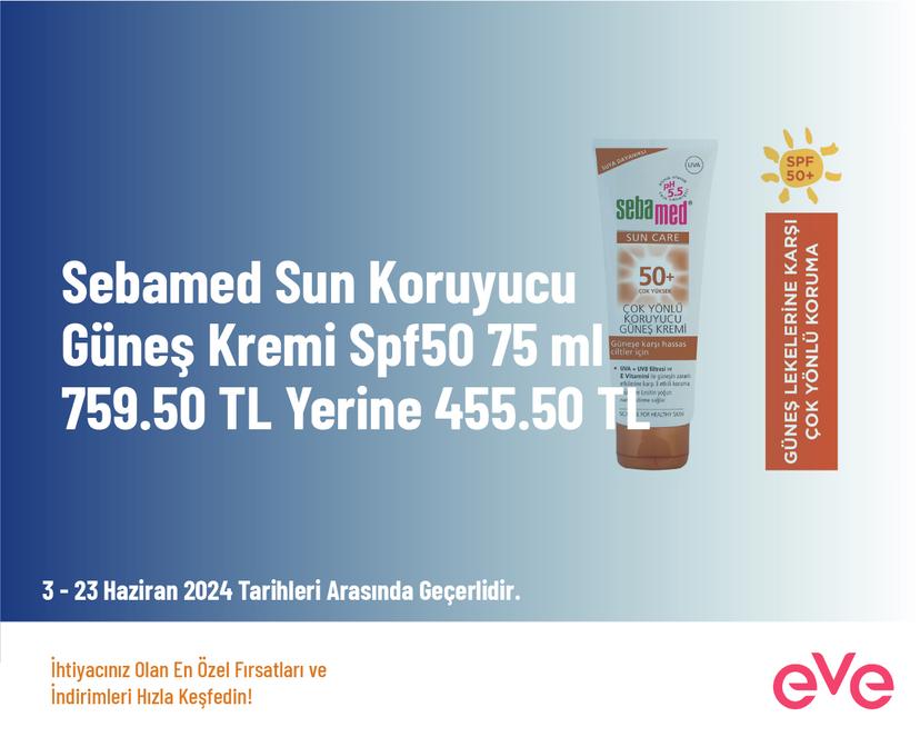 Sebamed Sun Koruyucu Güneş Kremi Spf50 75 ml 759.50 TL Yerine 455.50 TL