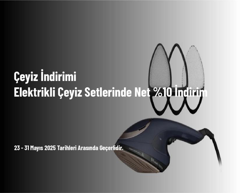 Çeyiz İndirimi - Elektrikli Çeyiz Setlerinde Net %10 İndirim