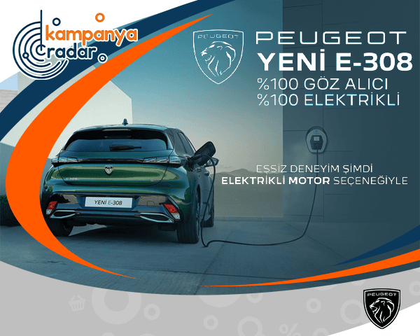Yeni PEUGEOT E-308, 20.000₺ değerinde Eşarj Enerji Kartı Hediyesi ve %0 Faiz Avantajıyla