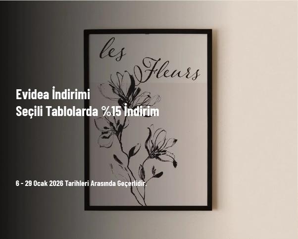 Evidea İndirimi - Seçili Tablolarda %15 İndirim