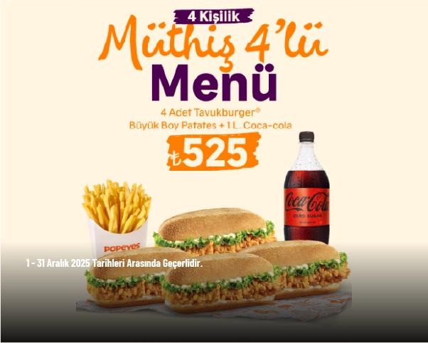 Popeyes Kampanyası - Müthiş 4’lü Menü 525 TL’den Başlayan Fiyatlarla!
