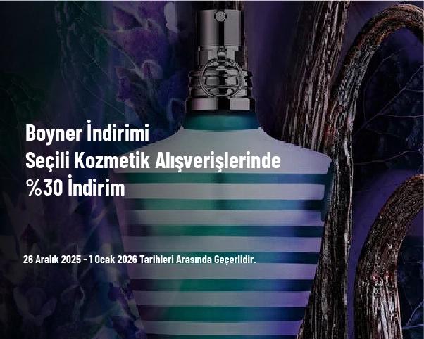 Boyner İndirimi - Seçili Kozmetik Alışverişlerinde %30 İndirim
