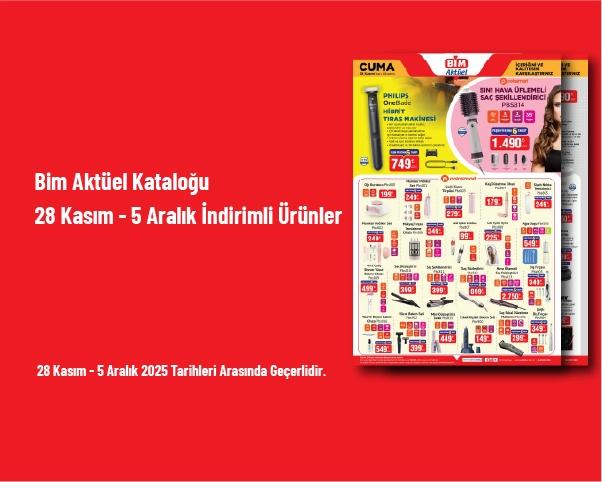Bim Aktüel Kataloğu - 28 Kasım - 5 Aralık İndirimli Ürünler