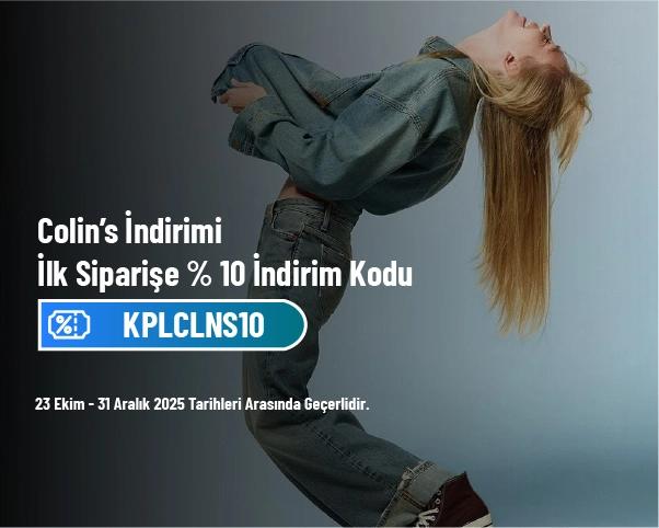 Colin’s İndirimi - İlk Siparişe % 10 İndirim Kodu