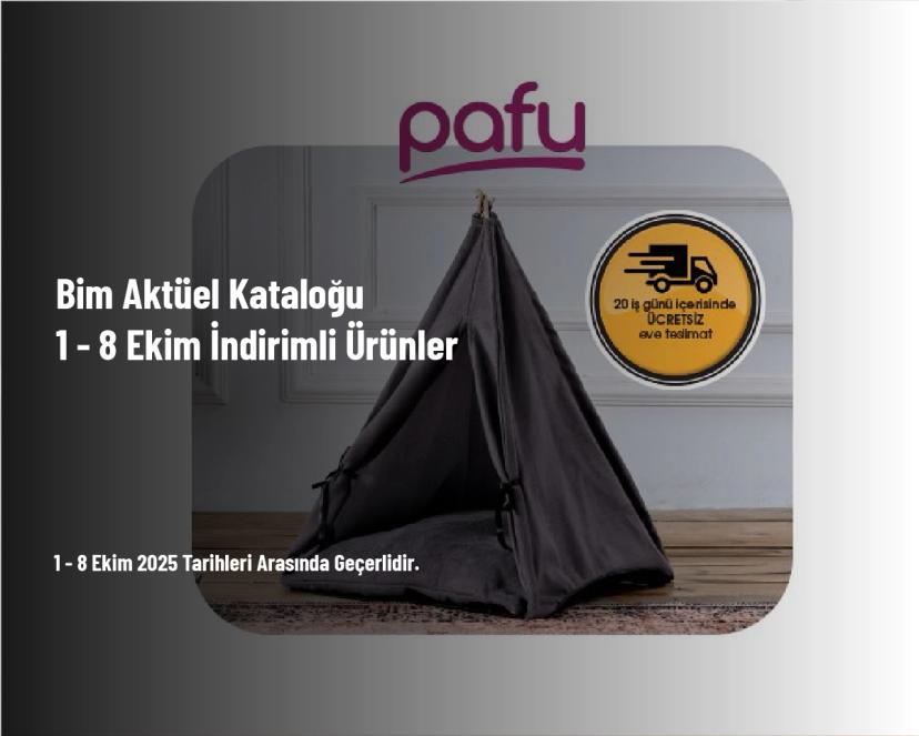 Bim Aktüel Kataloğu - 1 - 8 Ekim İndirimli Ürünler