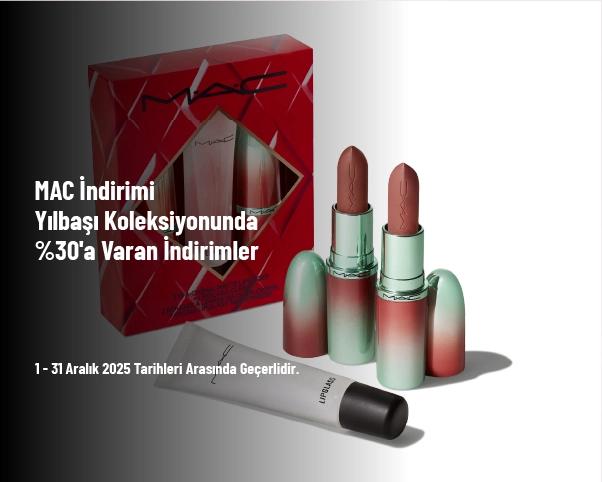 MAC İndirimi - Yılbaşı Koleksiyonunda %30'a Varan İndirimler