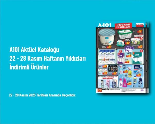 A101 Aktüel Kataloğu - 22 - 28 Kasım Haftanın Yıldızları İndirimli Ürünler