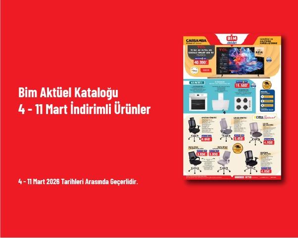Bim Aktüel Kataloğu - 4 - 11 Mart İndirimli Ürünler