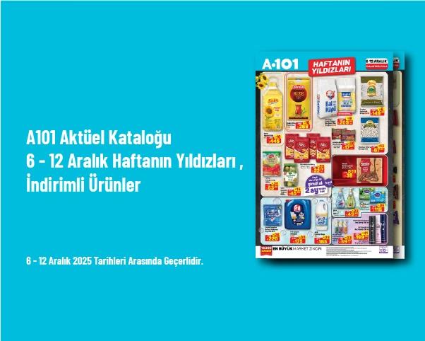A101 Aktüel Kataloğu - 6 - 12 Aralık Haftanın Yıldızları İndirimli Ürünler