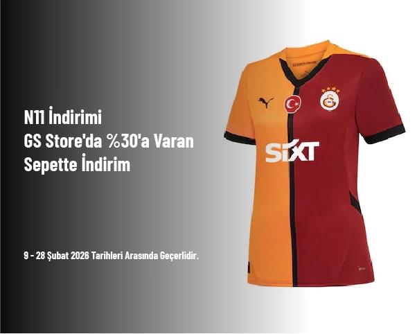 N11 İndirimi - GS Store'da %30'a Varan Sepette İndirim