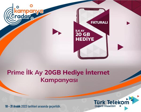 Prime İlk Ay 20GB Hediye İnternet Kampanyası