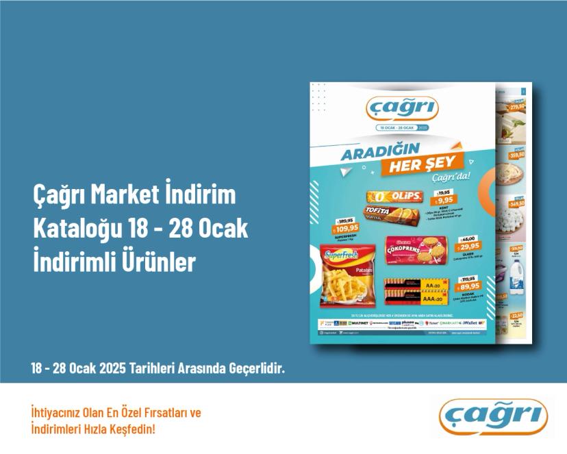 Çağrı Market İndirim Kataloğu - 18 - 28 Ocak İndirimli Ürünler