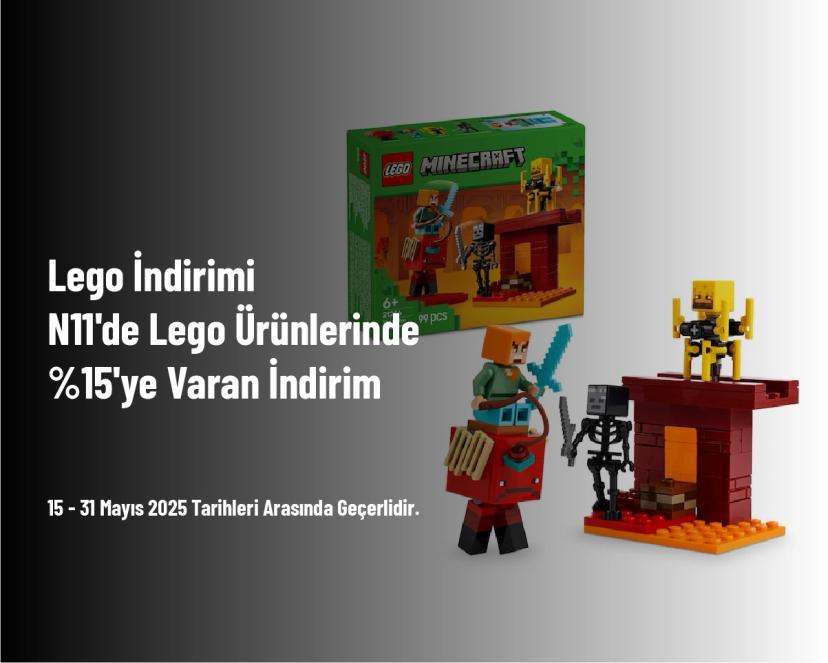 Lego İndirimi - N11'de Lego Ürünlerinde %15'e Varan İndirim