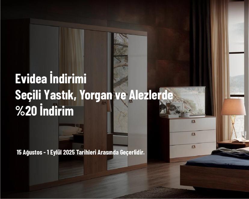 Evidea İndirimi - Seçili Yastık, Yorgan ve Alezlerde %20 İndirim