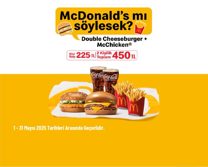 McDonald's Kampanyası - Double Cheeseburger + McChicken Sadece 450 TL