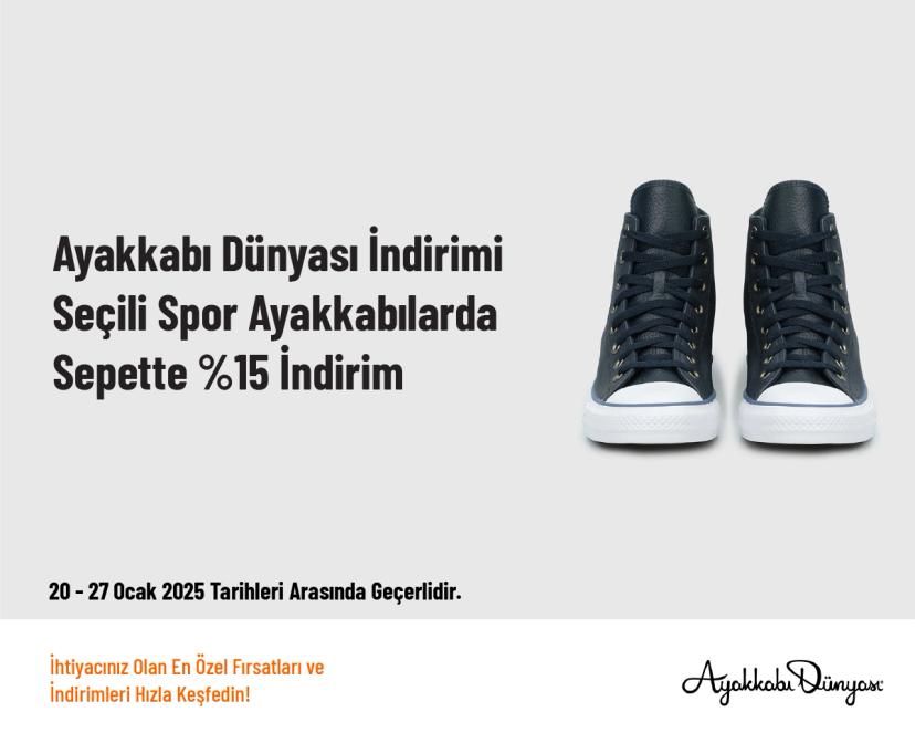 Ayakkabı Dünyası İndirimi - Seçili Spor Ayakkabılarda Sepette %15 İndirim