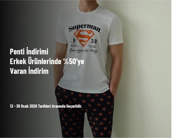 Penti İndirimi - Erkek Ürünlerinde %50'ye Varan İndirim