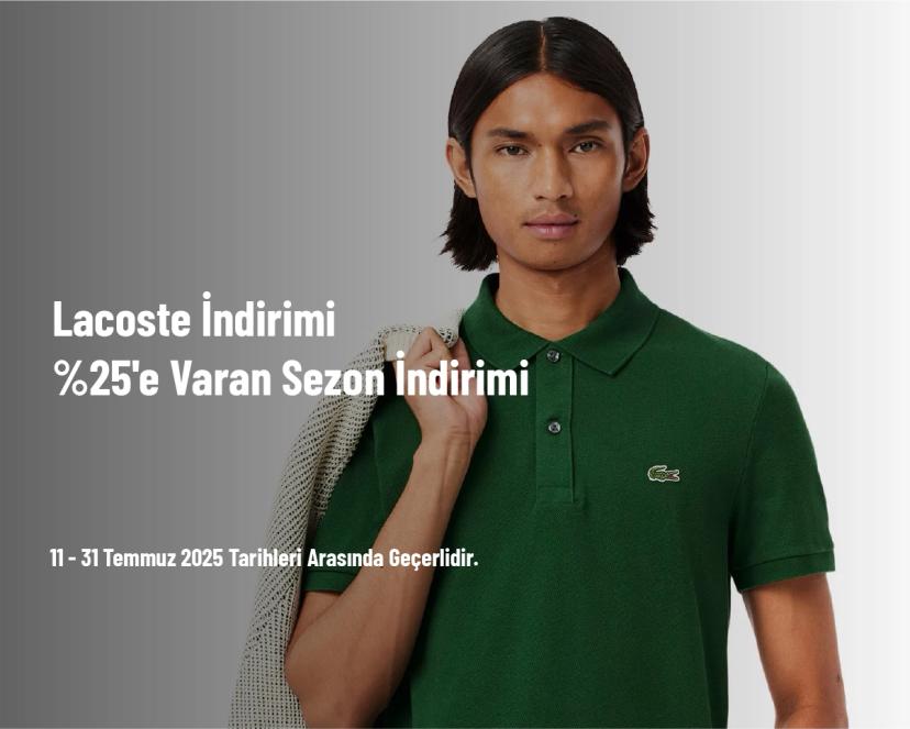 Lacoste İndirimi - %25'e Varan Sezon İndirimi