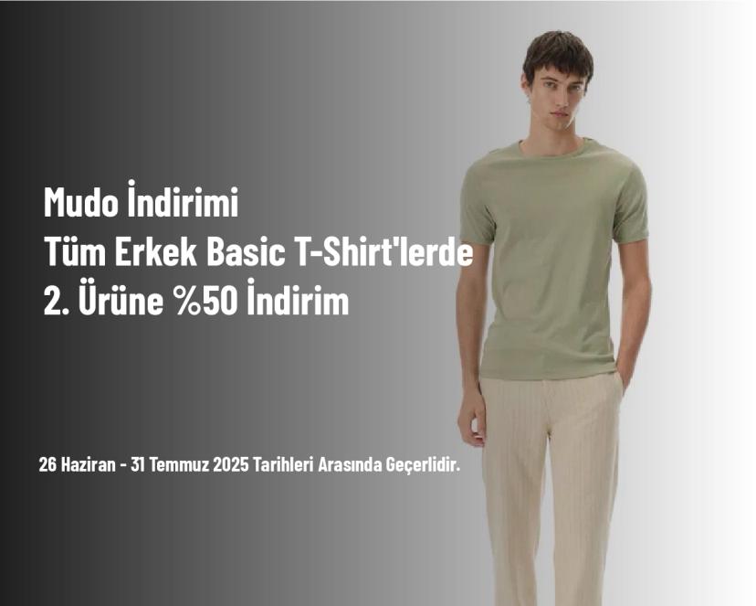 Mudo İndirimi - Tüm Erkek Basic T-Shirt'lerde 2. Ürüne %50 İndirim