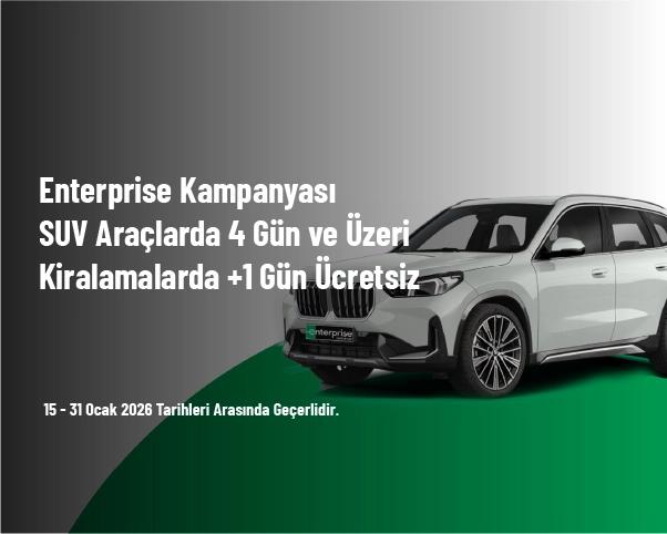 Enterprise Kampanyası - SUV Araçlarda 4 Gün ve Üzeri Kiralamalarda +1 Gün Ücretsiz