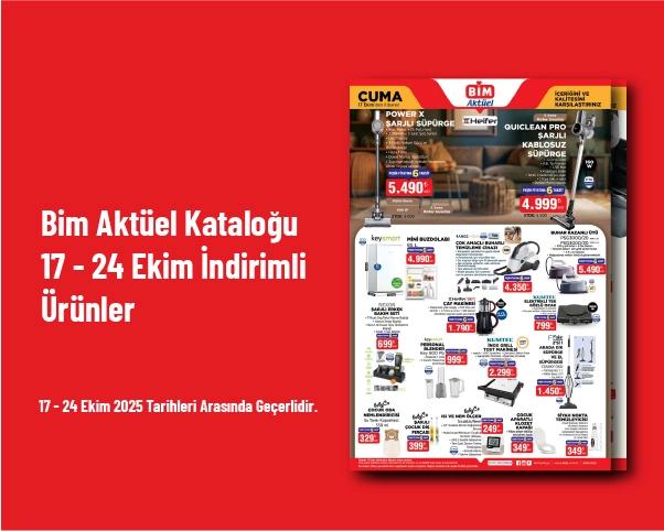 Bim Aktüel Kataloğu - 17 - 24 Ekim İndirimli Ürünler