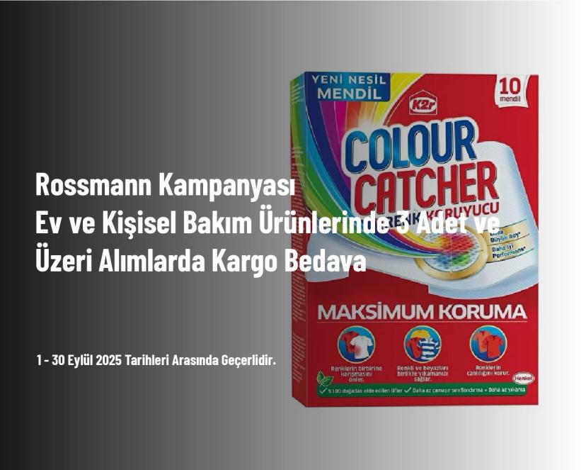 Rossmann Kampanyası - Ev ve Kişisel Bakım Ürünlerinde 3 Adet ve Üzeri Alımlarda Kargo Bedava